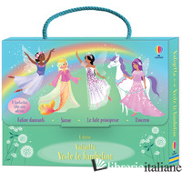 VALIGETTA. VESTO LE BAMBOLINE. EDIZ. A COLORI. VOL. 4: UNICORNI-SIRENE-FATINE DA - WATT FIONA
