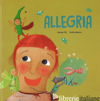 ALLEGRIA. EDIZ. A COLORI - AGUIRRE GIL; AGUIRRE ZURINE