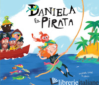 DANIELA LA PIRATA - ISERN SUSANNA; GOMEZ