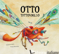 OTTO TUTTOVOGLIO. EDIZ. A COLORI - ISERN SUSANNA; WIMMER SONJA
