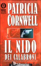 NIDO DEI CALABRONI (IL) - CORNWELL PATRICIA D.