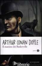MASTINO DEI BASKERVILLE (IL) - DOYLE ARTHUR CONAN