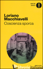 COSCIENZA SPORCA - MACCHIAVELLI LORIANO