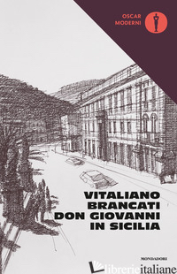 DON GIOVANNI IN SICILIA - BRANCATI VITALIANO