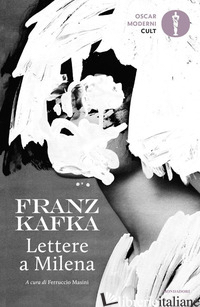 LETTERE A MILENA - KAFKA FRANZ; MASINI F. (CUR.)