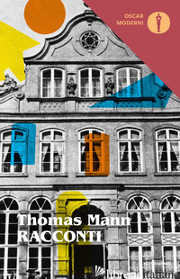 RACCONTI - MANN THOMAS