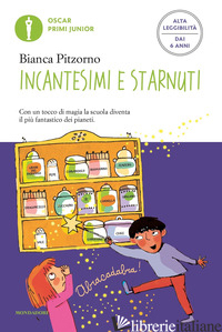 INCANTESIMI E STARNUTI. EDIZ. AD ALTA LEGGIBILITA' - PITZORNO BIANCA