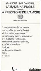 BAMBINA PUGILE OVVERO LA PRECISIONE DELL'AMORE (LA) - CANDIANI CHANDRA LIVIA