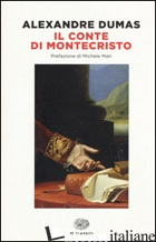 CONTE DI MONTECRISTO (IL) - DUMAS ALEXANDRE