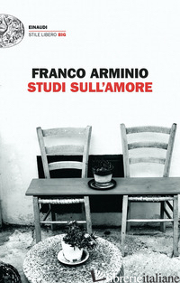 STUDI SULL'AMORE - ARMINIO FRANCO