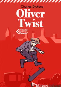 OLIVER TWIST - DICKENS CHARLES; CARLOTTI G. (CUR.)
