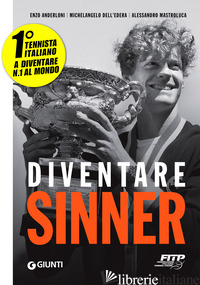 DIVENTARE SINNER di ANDERLONI ENZO; DELL'EDERA MICHELANGELO; MASTROLUCA ALESSANDRO