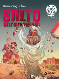 SALTO NELL'ULTRAMONDO. EDIZ. AD ALTA LEGGIBILITA' - TOGNOLINI BRUNO