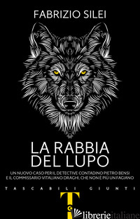 RABBIA DEL LUPO (LA) - SILEI FABRIZIO