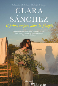 PRIMO RESPIRO DOPO LA PIOGGIA (IL) - SANCHEZ CLARA