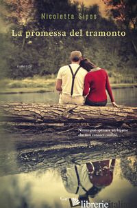 PROMESSA DEL TRAMONTO (LA)