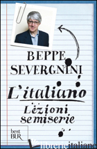 ITALIANO. LEZIONI SEMISERIE (L') - SEVERGNINI BEPPE