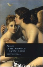 METAMORFOSI O L'ASINO D'ORO. TESTO LATINO A FRONTE (LE) di APULEIO; NICOLINI L. (CUR.)