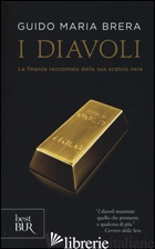 DIAVOLI (I) di BRERA GUIDO MARIA