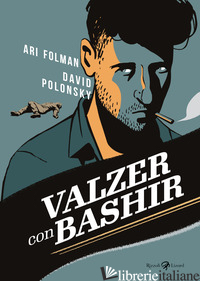 VALZER CON BASHIR. UNA STORIA DI GUERRA - FOLMAN ARI; POLONSKY DAVID