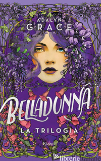 BELLADONNA. LA TRILOGIA