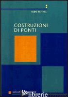 COSTRUZIONI DI PONTI - RAITHEL ALDO