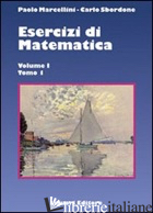 ESERCIZI DI MATEMATICA. VOL. 1/1 - MARCELLINI PAOLO; SBORDONE CARLO