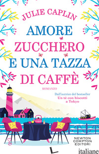 AMORE, ZUCCHERO E UNA TAZZA DI CAFFE' - CAPLIN JULIE