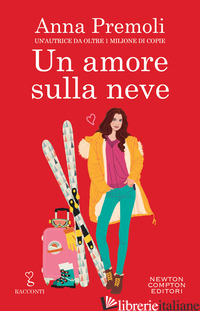 AMORE SULLA NEVE (UN) - PREMOLI ANNA