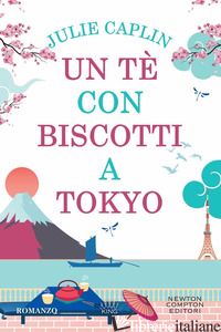 TE' CON BISCOTTI A TOKYO (UN) - CAPLIN JULIE