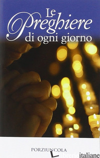 PREGHIERE DI OGNI GIORNO - ROSU C. (CUR.)