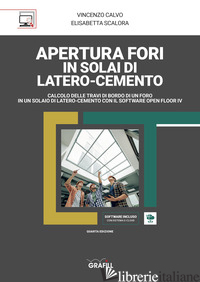APERTURA FORI IN SOLAI DI LATERO-CEMENTO. CON SOFTWARE - CALVO VINCENZO; SCALORA ELISABETTA
