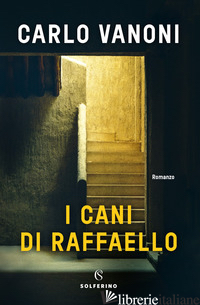 CANI DI RAFFAELLO (I)