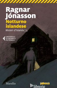 NOTTURNO ISLANDESE. MISTERI D'ISLANDA. VOL. 5 - JONASSON RAGNAR