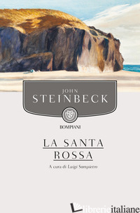 SANTA ROSSA (LA) - STEINBECK JOHN; SAMPIETRO L. (CUR.)