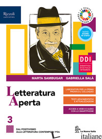 LETTERATURA APERTA. CON CONTENUTI DI BASE E LABORATORIO DI METODO PER IL QUINTO  - SAMBUGAR MARTA; SALA' GABRIELLA