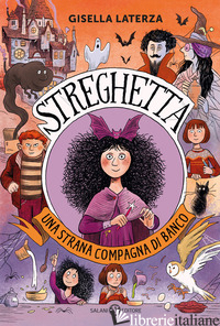 STRANA COMPAGNA DI BANCO. STREGHETTA. EDIZ. A COLORI (UNA) - LATERZA GISELLA