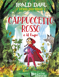 CAPPUCCETTO ROSSO E IL LUPO