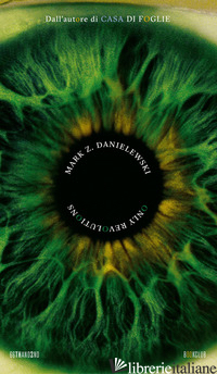 ONLY REVOLUTIONS. EDIZ. ITALIANA - DANIELEWSKI MARK Z.