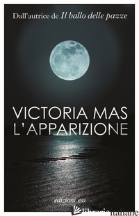 APPARIZIONE (L') - MAS VICTORIA