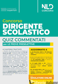 CONCORSO DIRIGENTE SCOLASTICO. QUIZ COMMENTATI PER LE PROVE PRESELETTIVE. CON SO - ANNESE PASQUALE; NUZZACI FRANCESCO G.