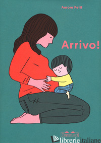 ARRIVO! EDIZ. A COLORI - PETIT AURORE