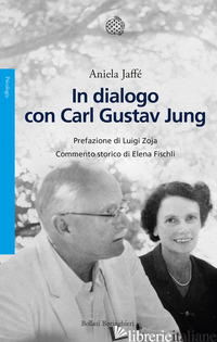 IN DIALOGO CON CARL GUSTAV JUNG - JAFFE' ANIELA