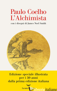 ALCHIMISTA. EDIZ. ILLUSTRATA (L')