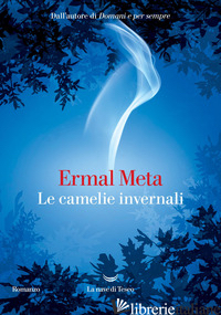 CAMELIE INVERNALI (LE)