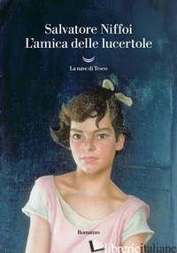 AMICA DELLE LUCERTOLE (L')