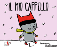 MIO CAPPELLO. EDIZ. A COLORI (IL) - JADOUL EMILE