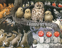 BAMBINI DEL BOSCO. EDIZ. A COLORI (I) - BESKOW ELSA