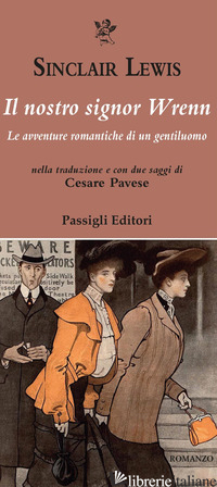 NOSTRO MR WRENN. LE AVVENTURE ROMANTICHE DI UN GENTILUOMO (IL) - LEWIS SINCLAIR