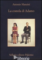 COSTOLA DI ADAMO (LA) - MANZINI ANTONIO